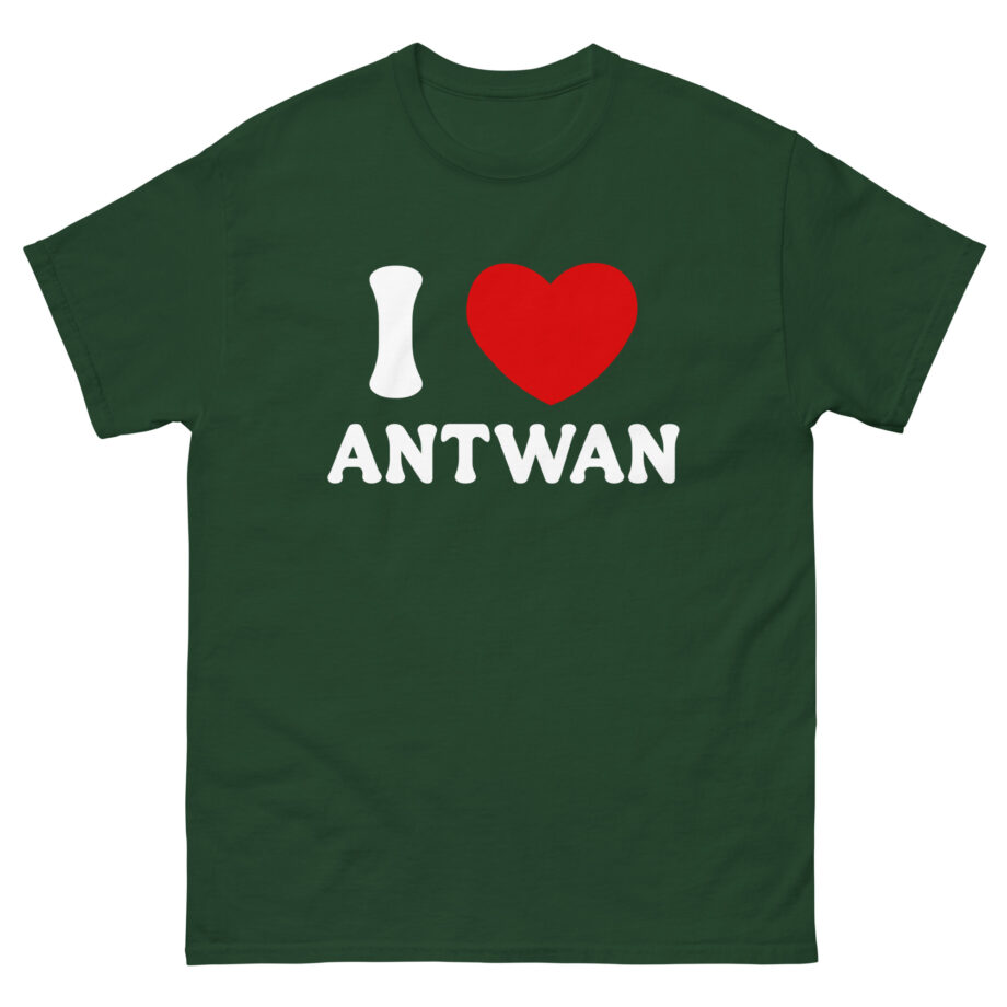 I Love Antwan Unisex classic tee