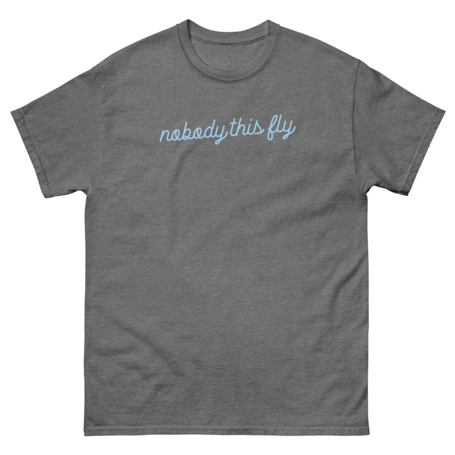 Baby Ariel  Nobody This Fly Unisex classic tee