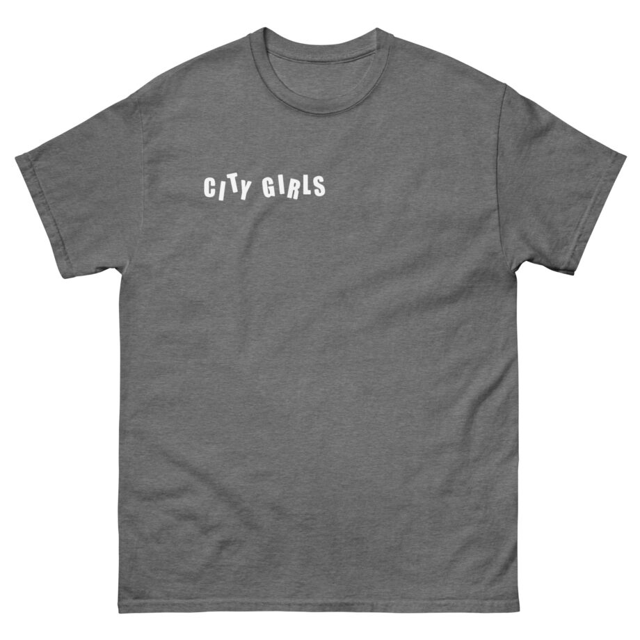 City Girls Top Notch Unisex classic tee