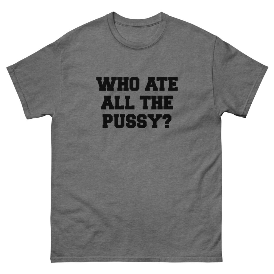 Danny Duncan Who Ate It All Unisex classic tee
