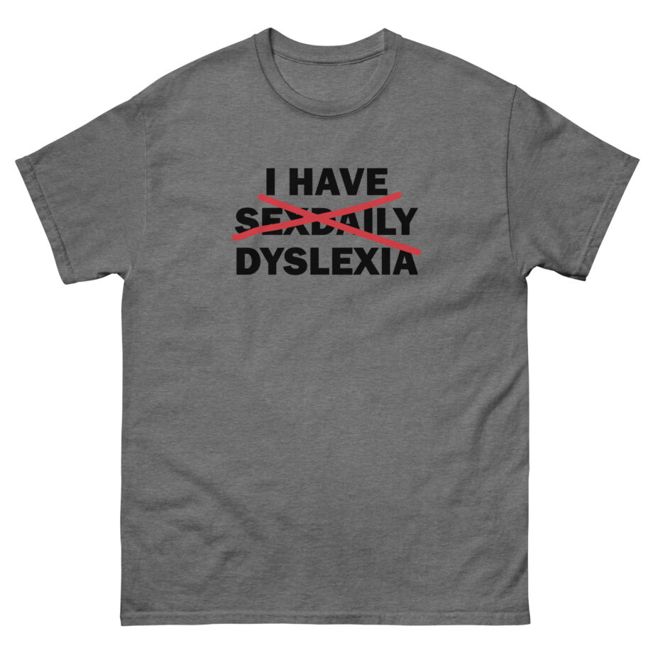 Danny Duncan I Have Sex Daily Unisex classic tee