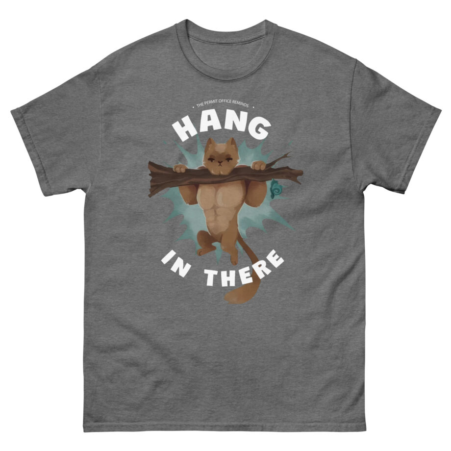 Grian Hang in There Permit Office Cat Unisex classic tee