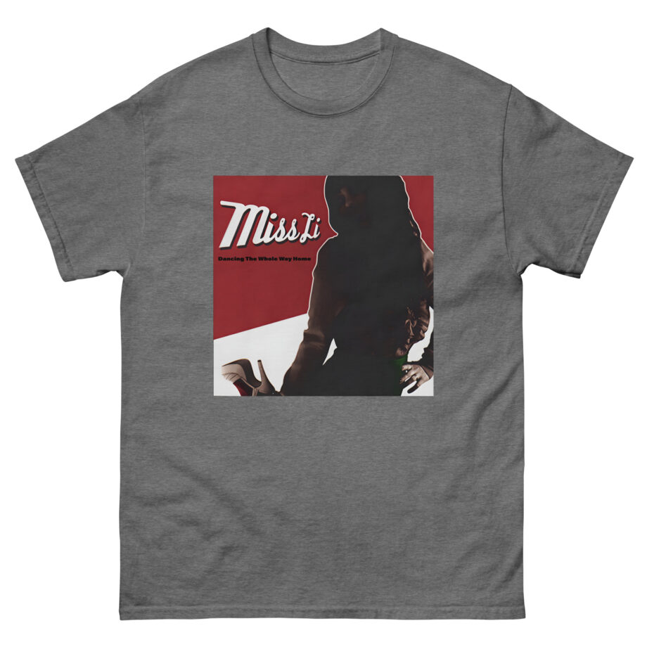 Miss Li Dancing the Whole Way Home Album Cover Unisex classic tee