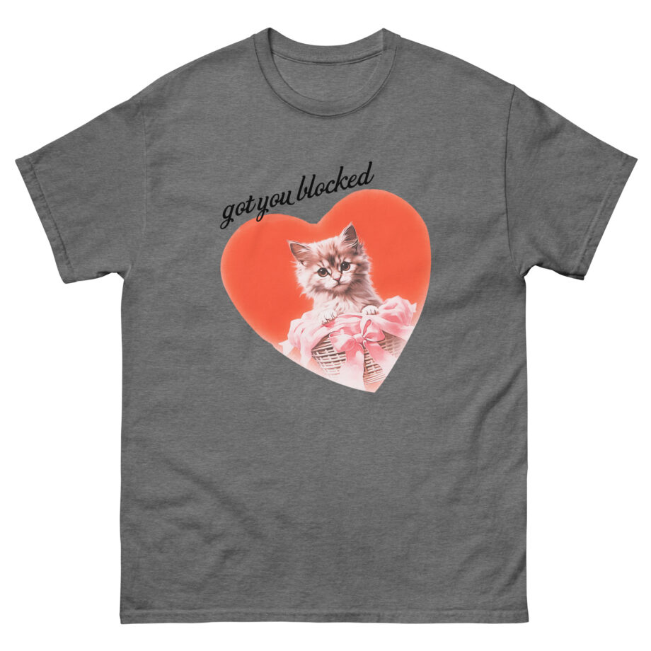 Short N' Sweet Got You Blocked Unisex classic tee