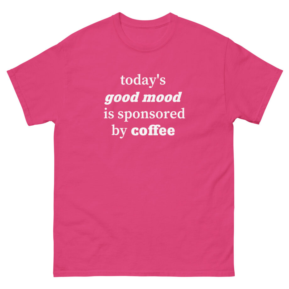 Charli D Amelio Good Mood Sponsored by Coffee Unisex classic tee