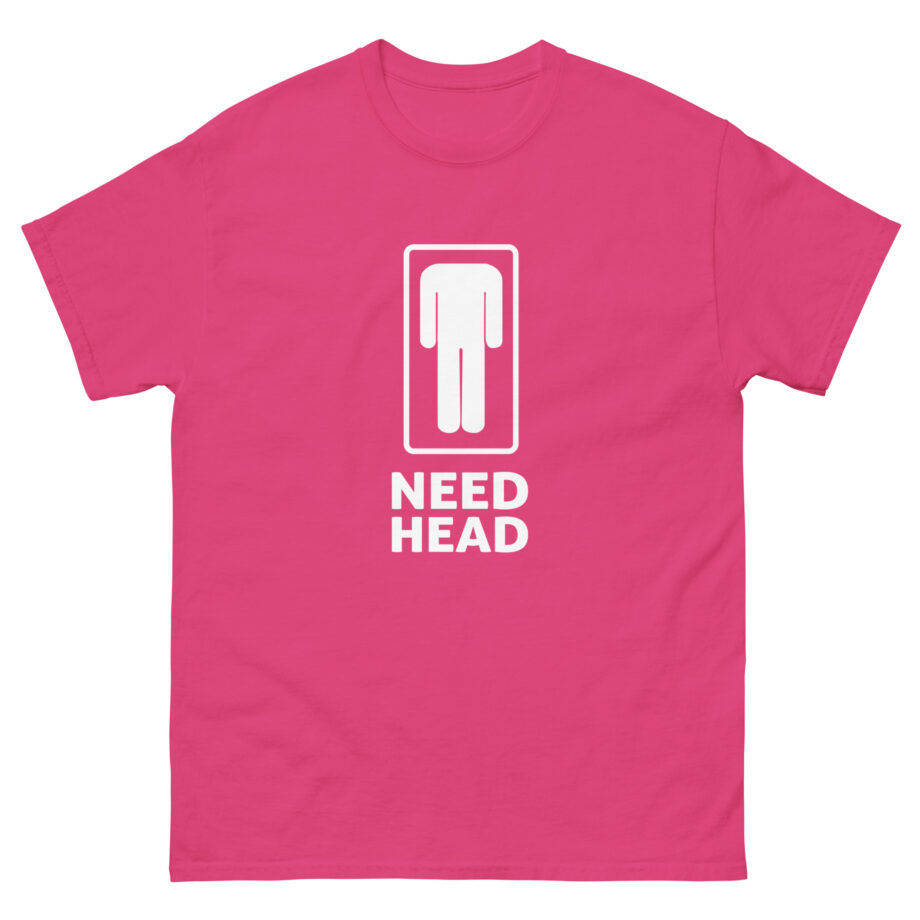 Danny Duncan Need Head Unisex classic tee
