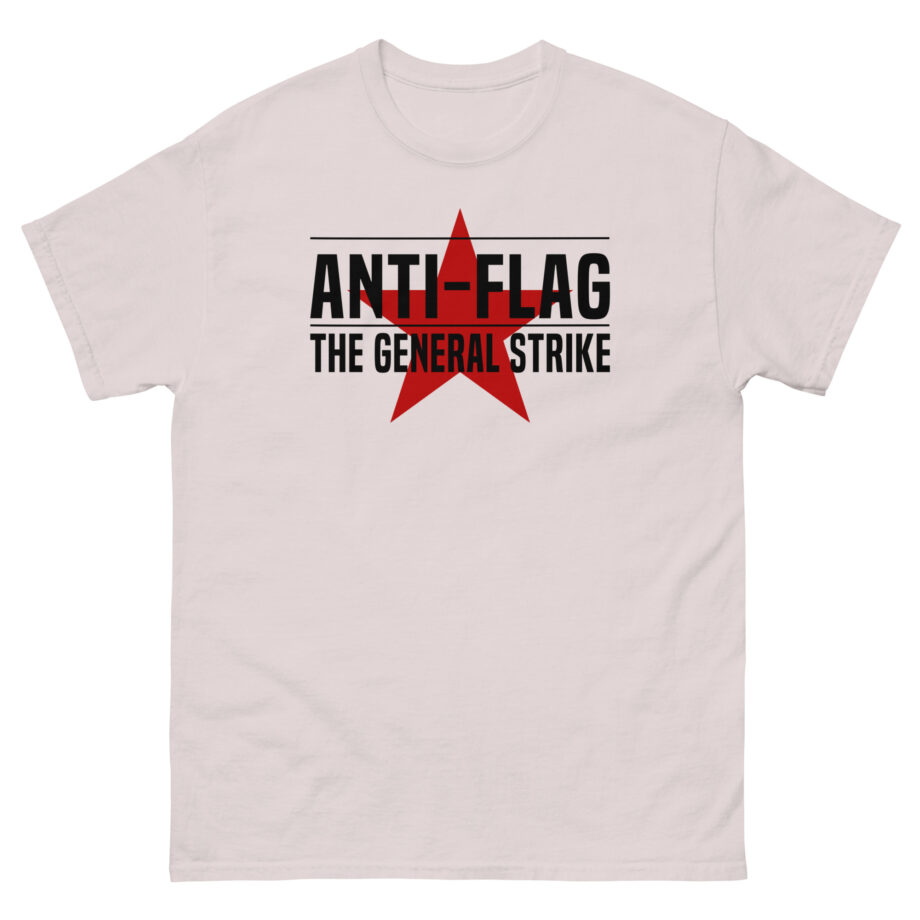 Anti Flag the General Strike Unisex classic tee