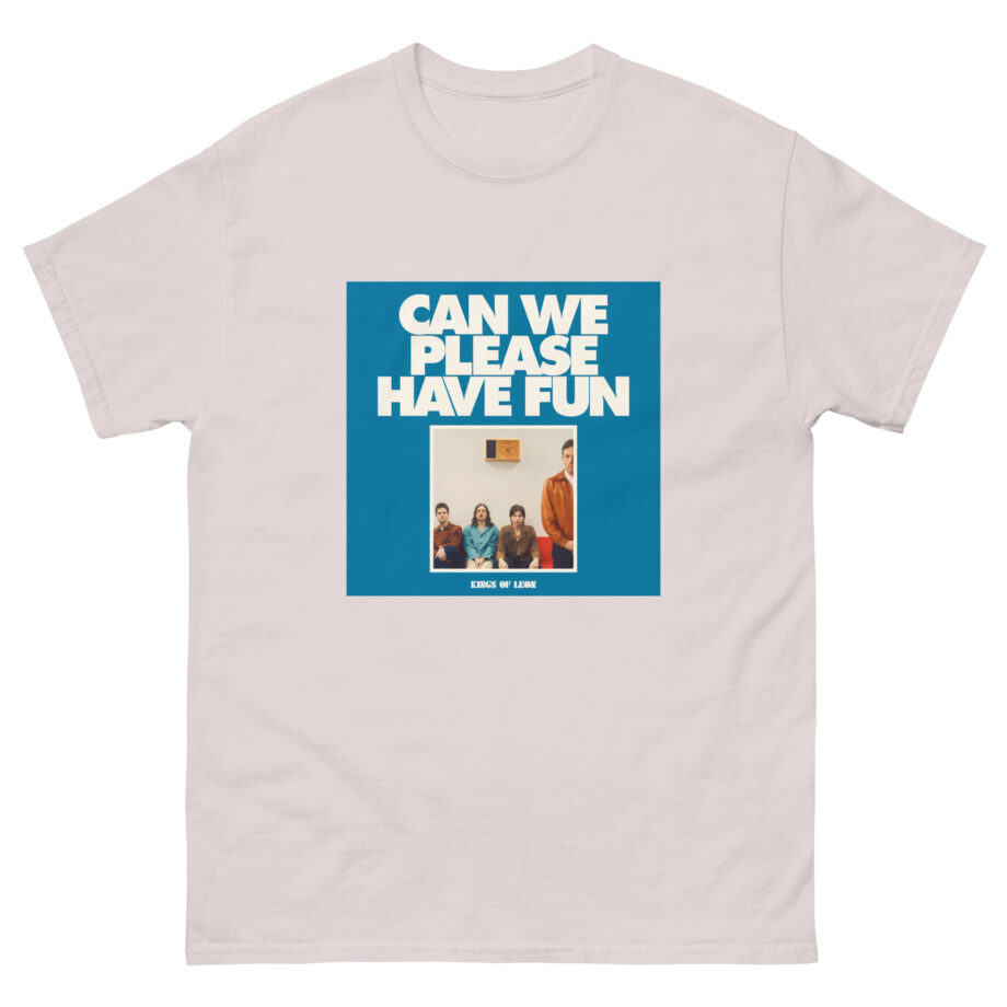 Kings of Leon Can We Please Have Fun Unisex classic tee