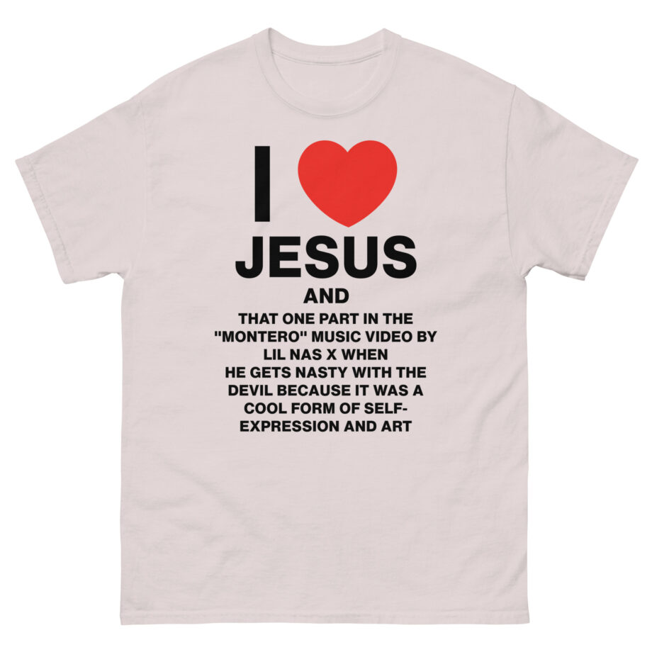 Lil Nas X I Love Jesus and Montero Unisex classic tee