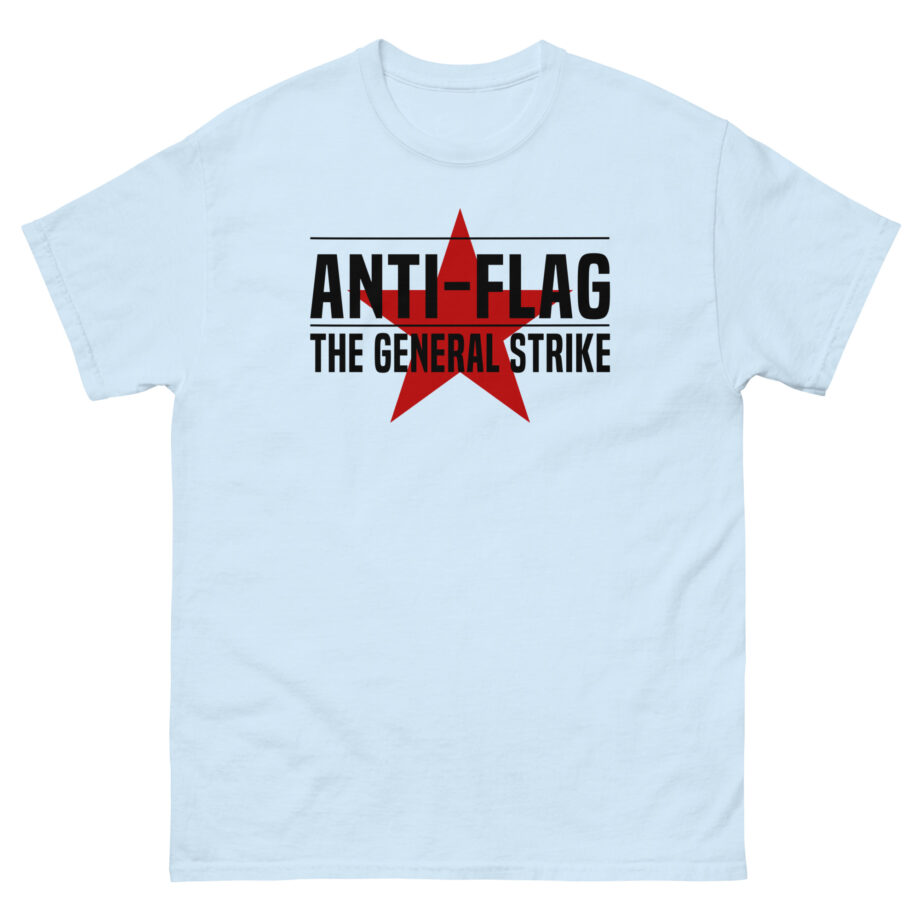 Anti Flag the General Strike Unisex classic tee