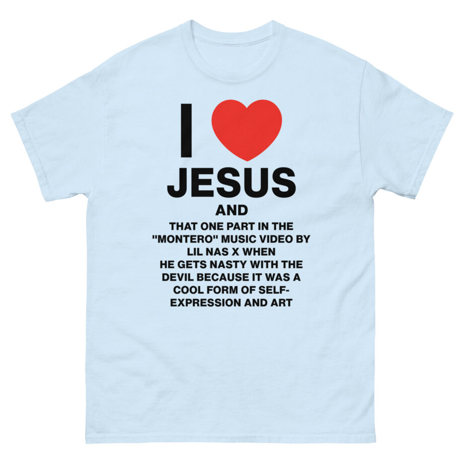 Lil Nas X I Love Jesus and Montero Unisex classic tee