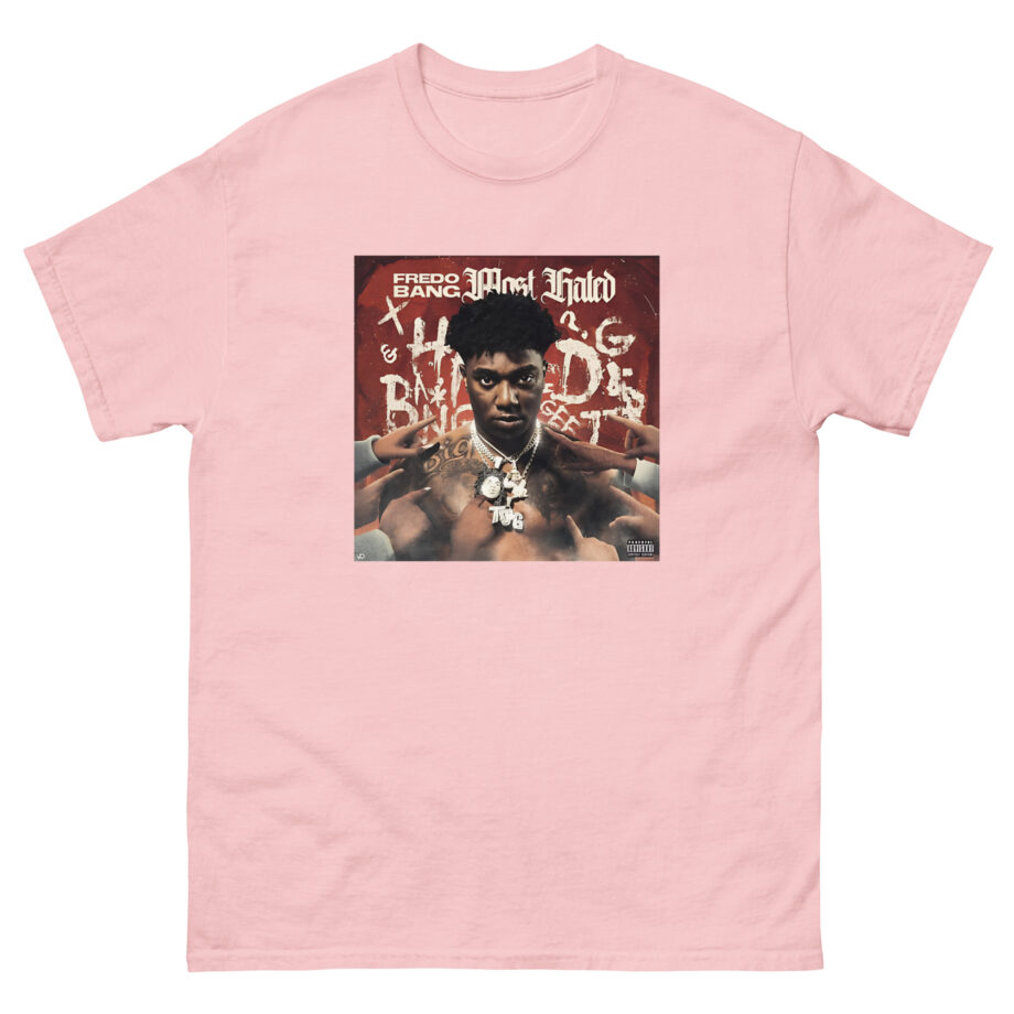 Fredo Bang Most Hated Unisex classic tee