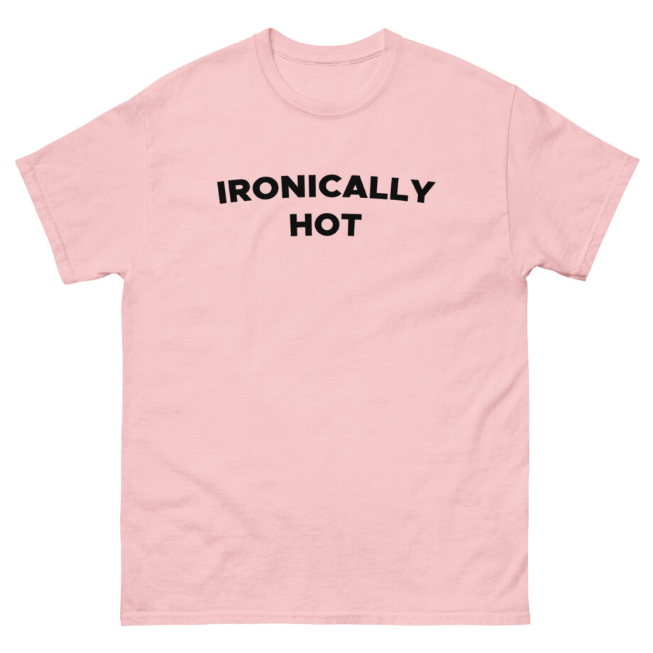 Charli D Amelio Ironically Hot Unisex classic tee