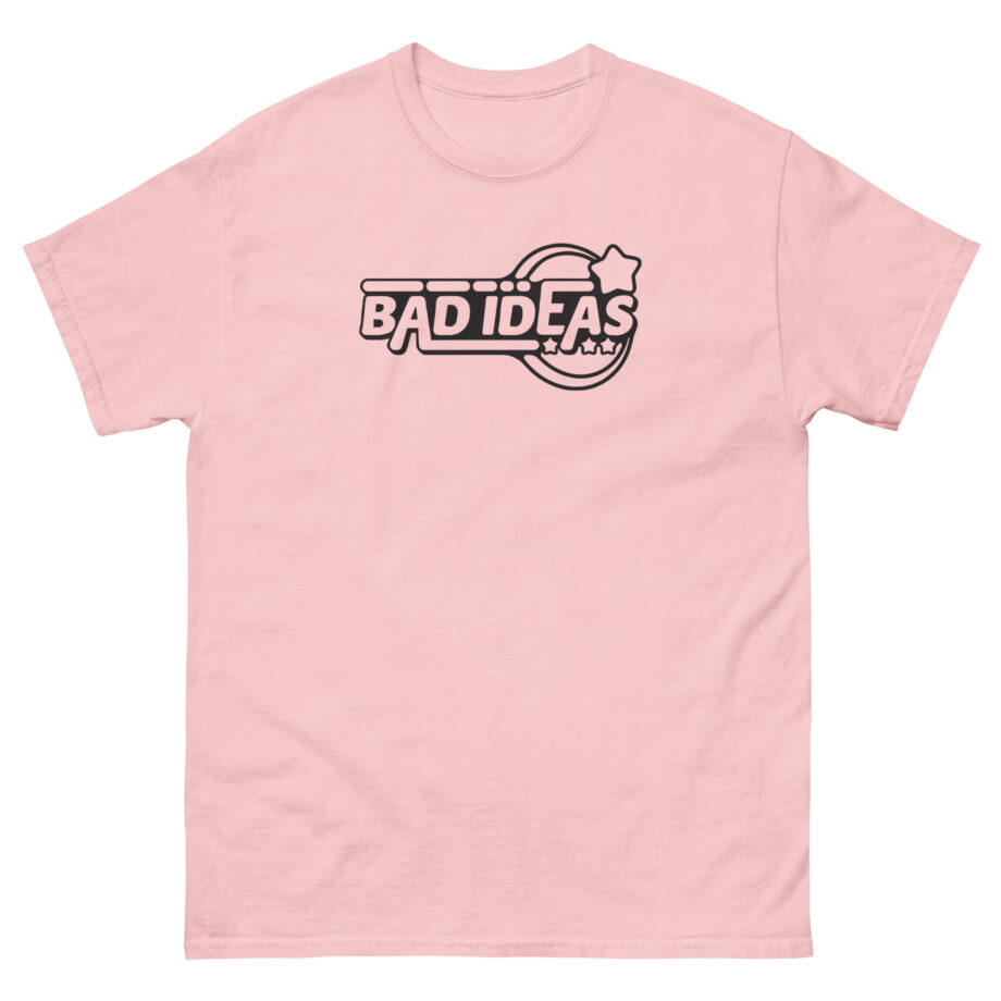 Bad Ideas Unisex classic tee
