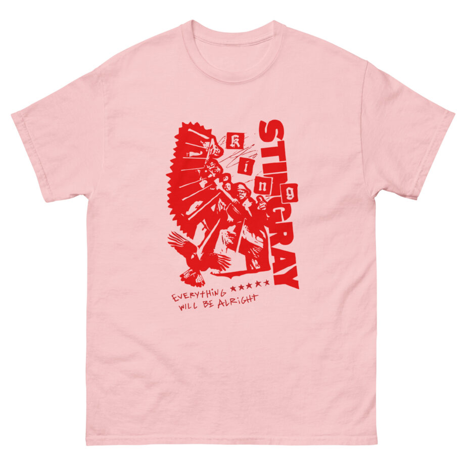 King Stingray Everything Will Be Alright Unisex classic tee