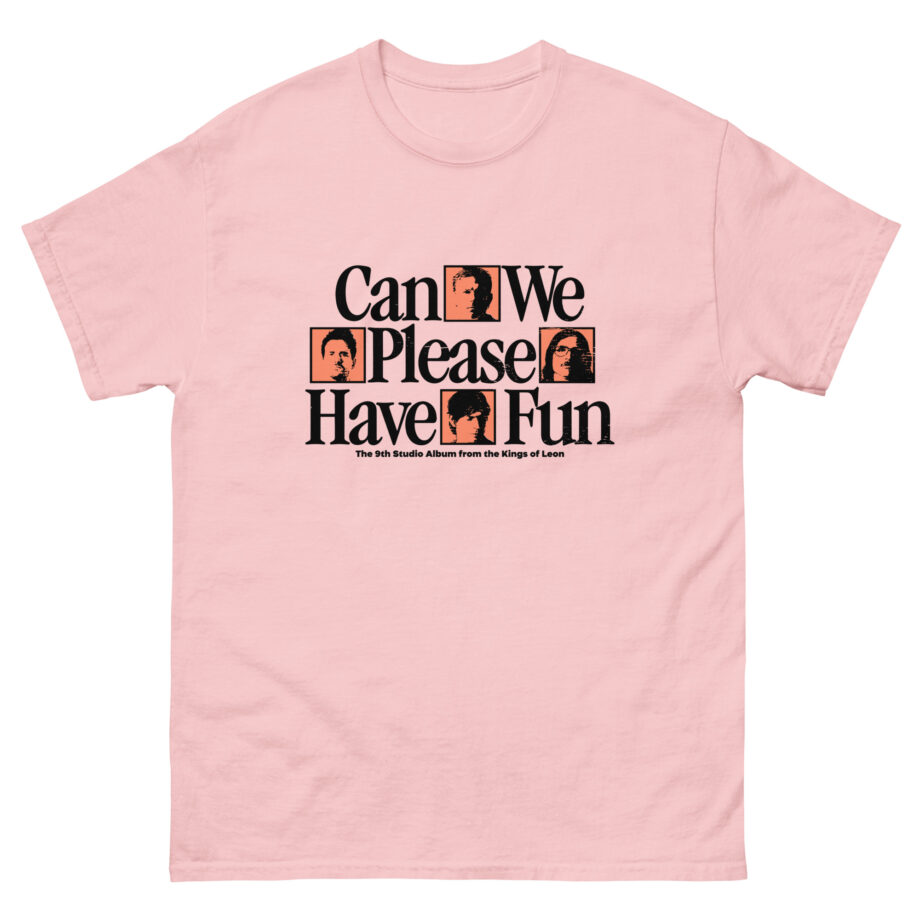 Kings of Leon Can We Please Have Fun Unisex classic tee