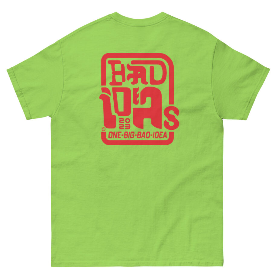 Bad Ideas Unisex classic tee