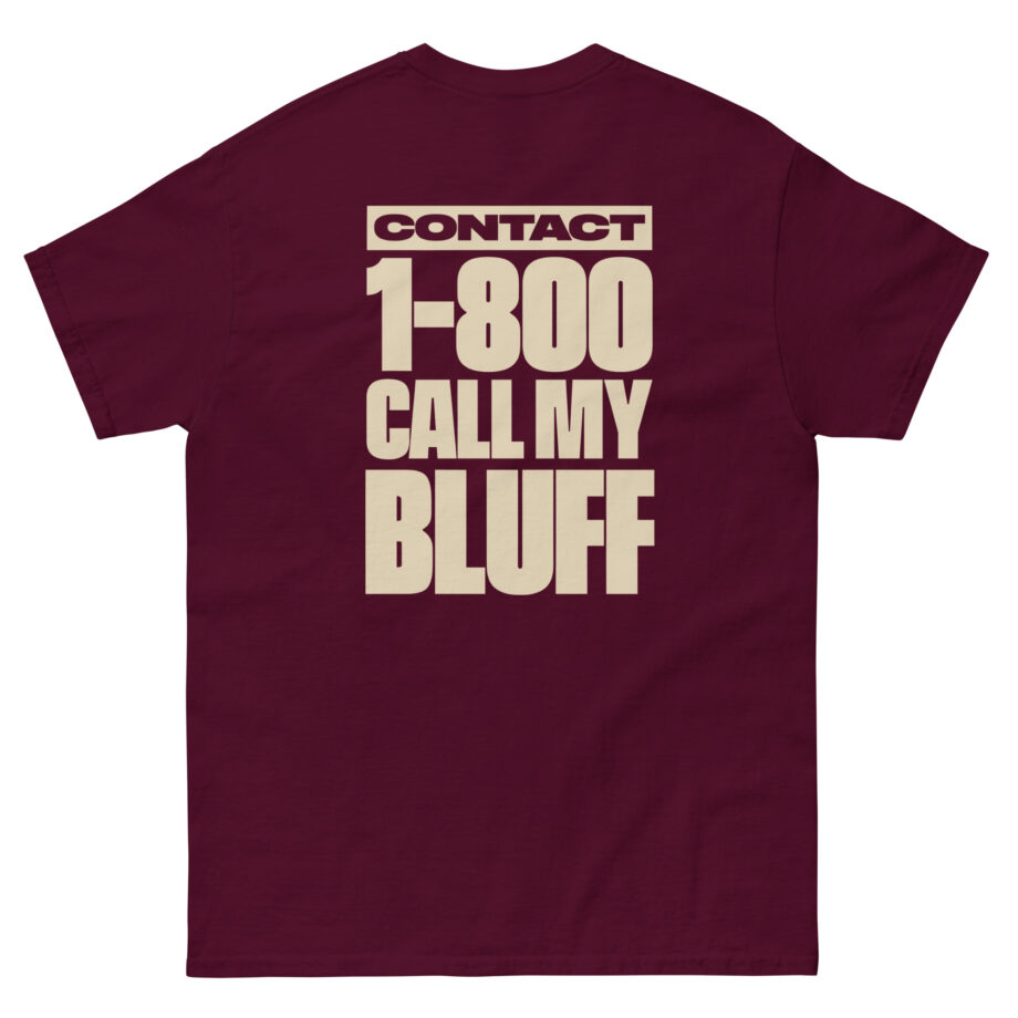 Clipse 1-800 Call My Bluff Unisex classic tee