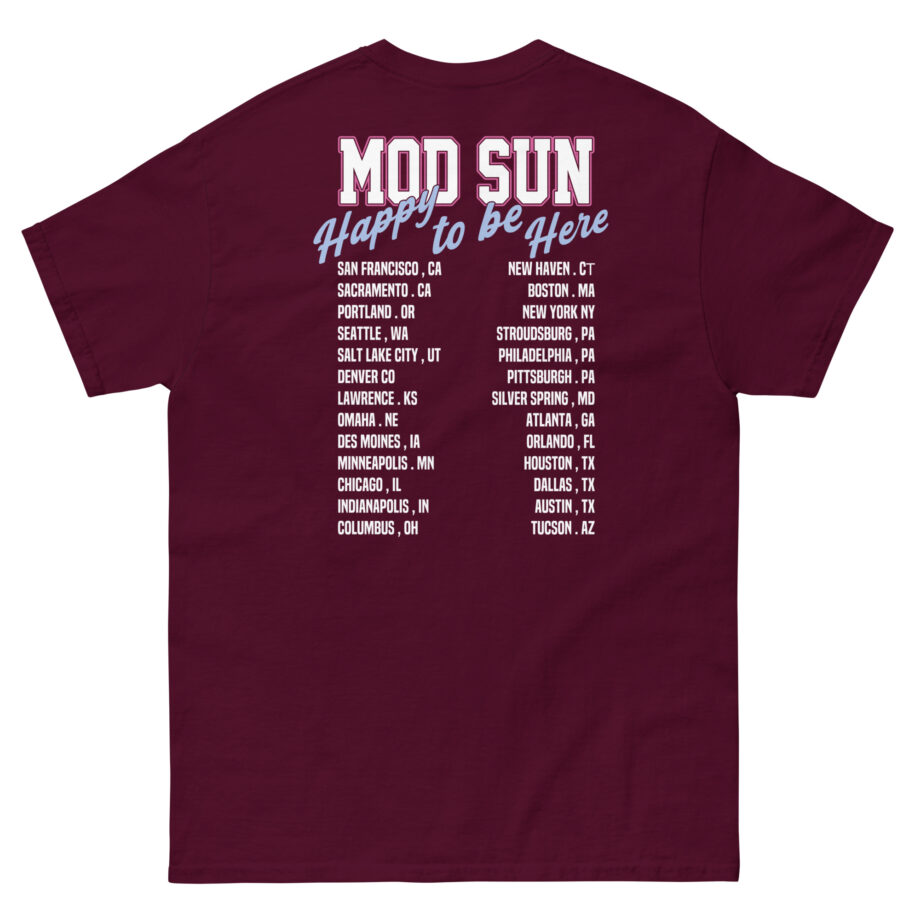 Mod Sun Happy to Be Here Unisex classic tee