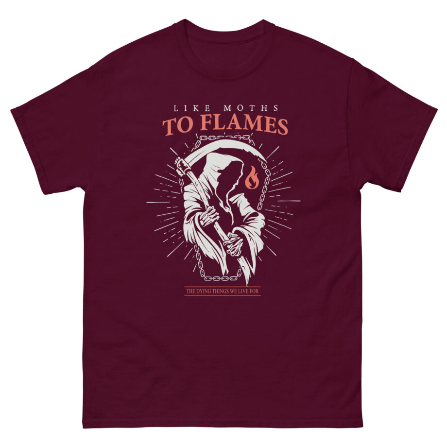 Like Moths to Flames Unisex classic tee