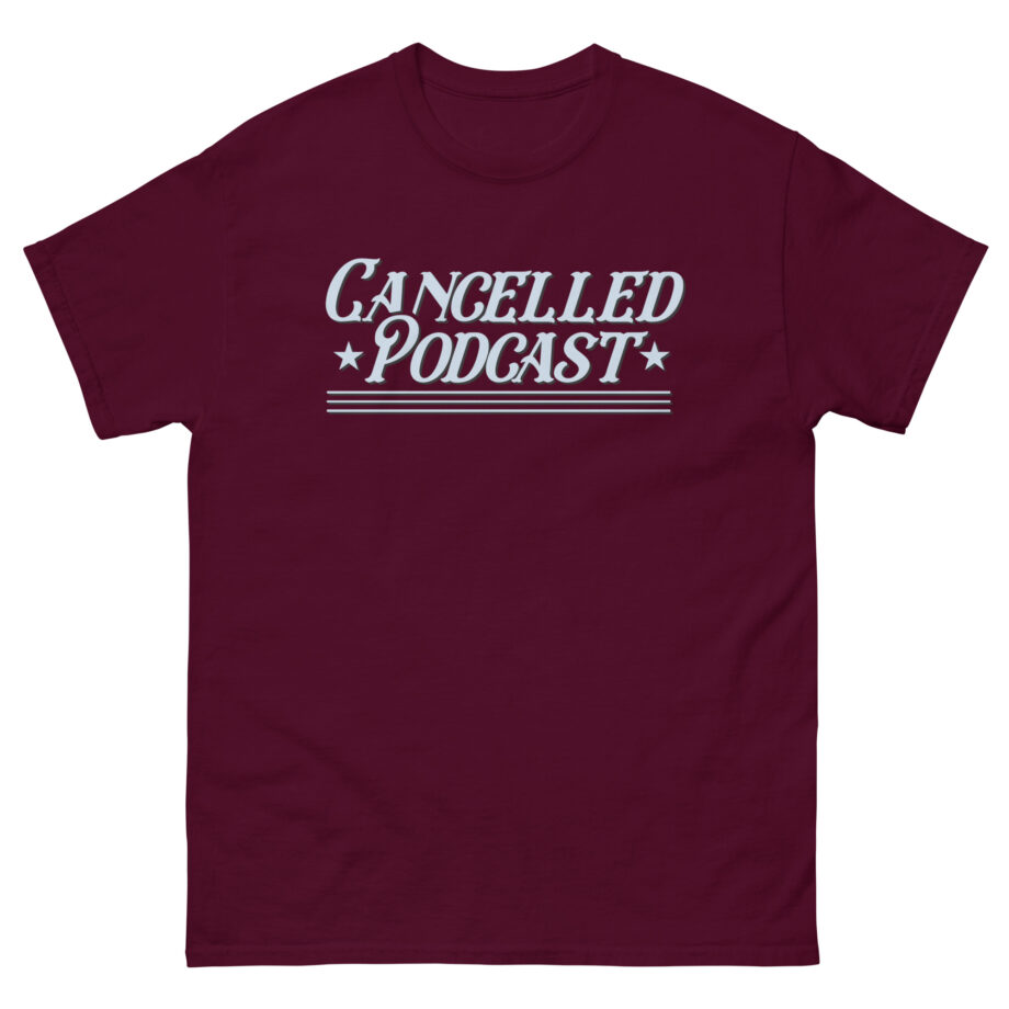 Tana Mongeau Cancelled Podcast Unisex classic tee