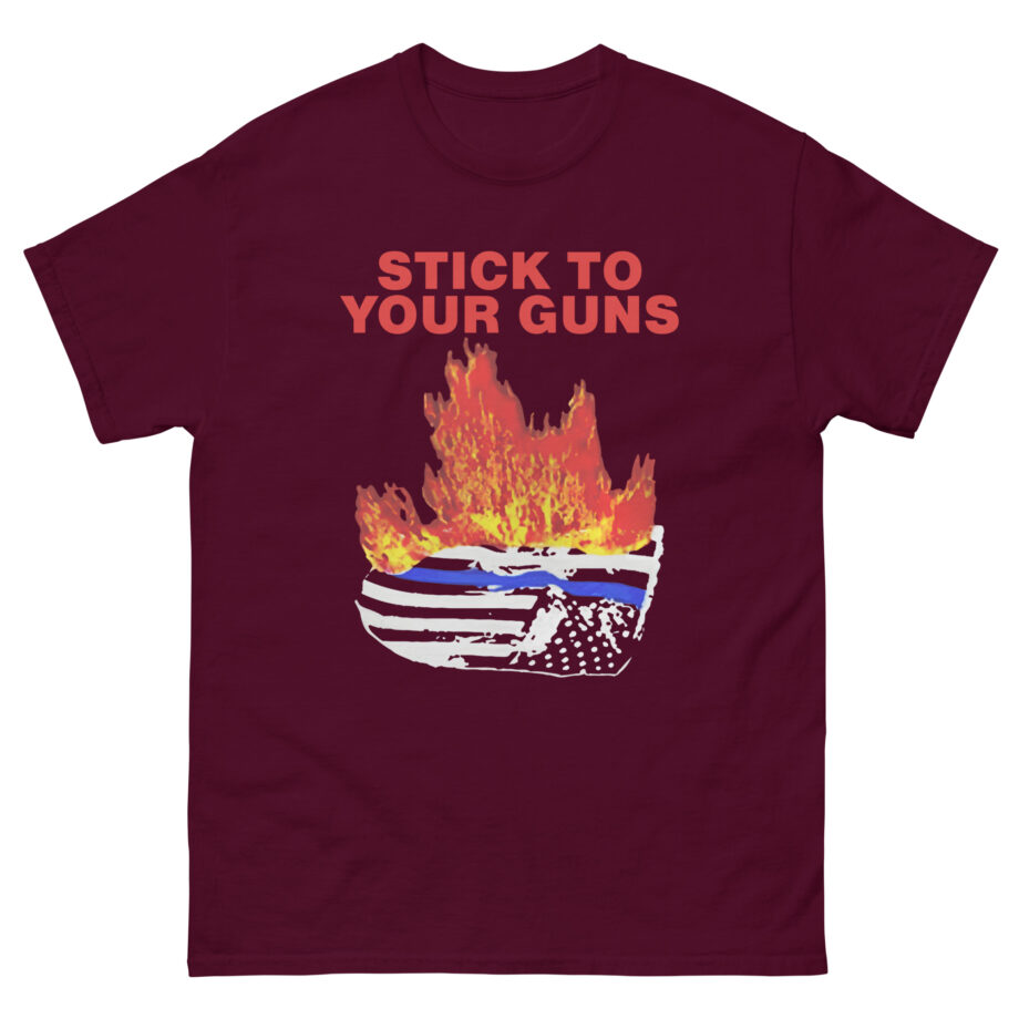 Stick to Your Guns Flag Unisex classic tee