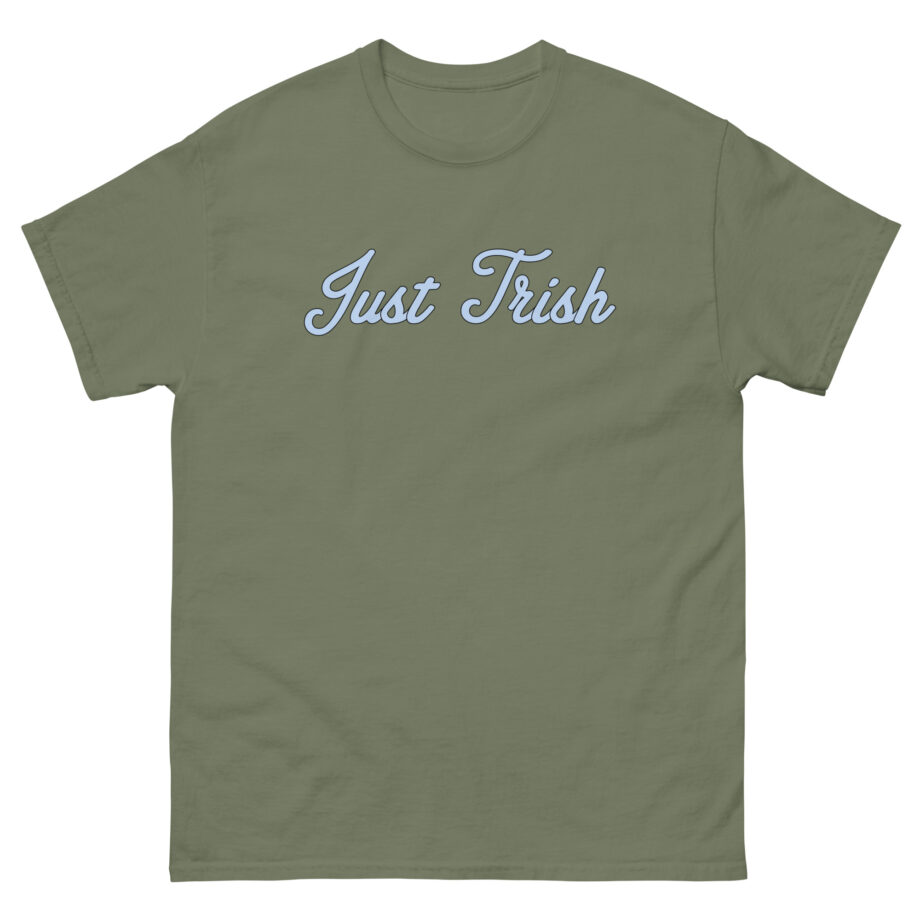 Just Trish Unisex classic tee