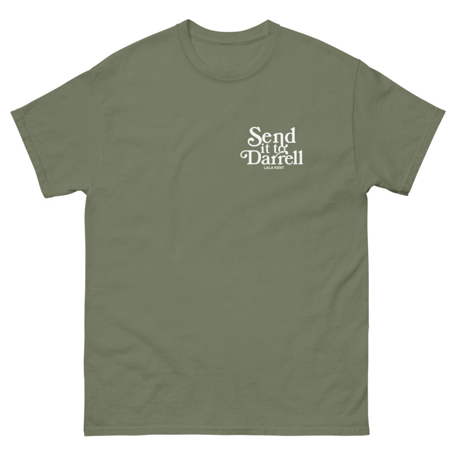 Lala Kent Send It to Darrell Unisex classic tee