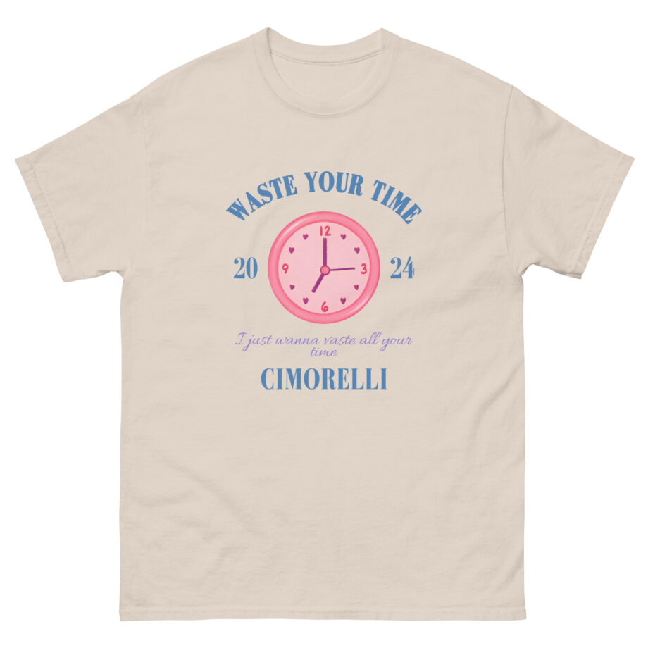 Cimorelli Waste Your Time Unisex classic tee