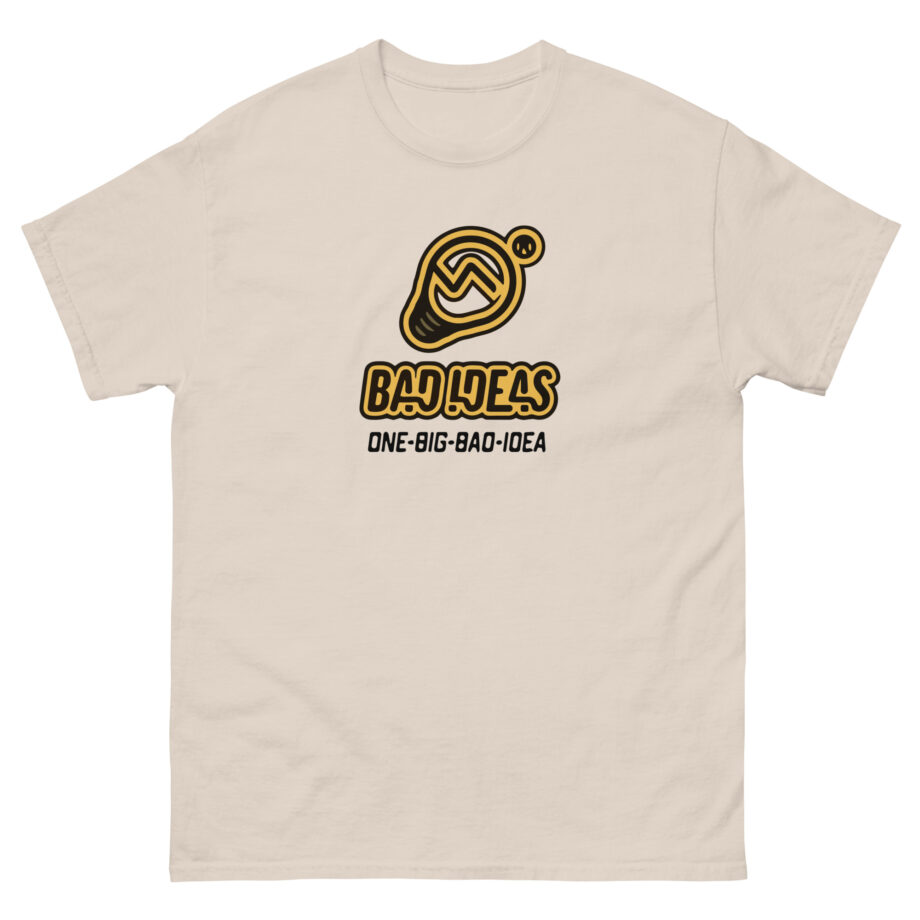 Bad Ideas Unisex classic tee
