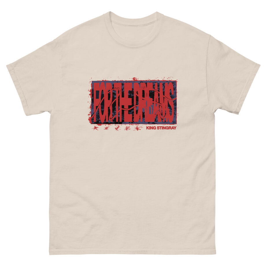 King Stingray for the Dreams Unisex classic tee