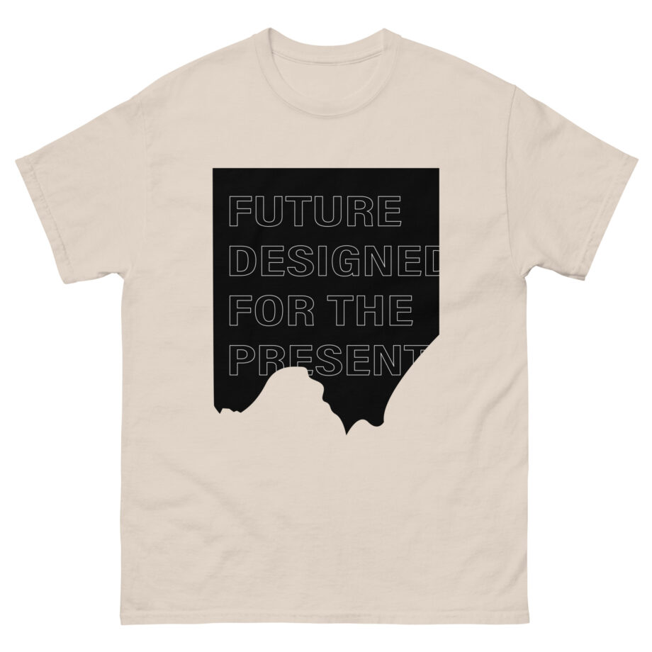 Corey Scherer Future Designed for the Present Unisex classic tee