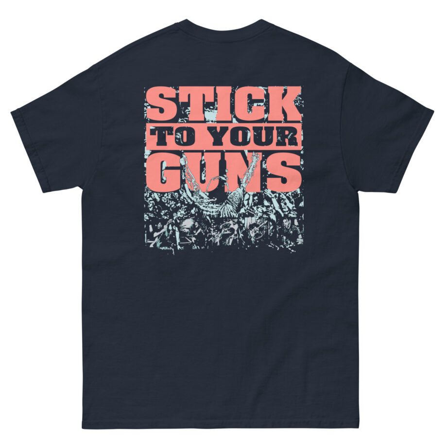 Stick to Your Guns AGTA Unisex classic tee