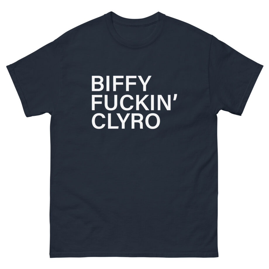 Biffy Clyro Fuckin Unisex classic tee