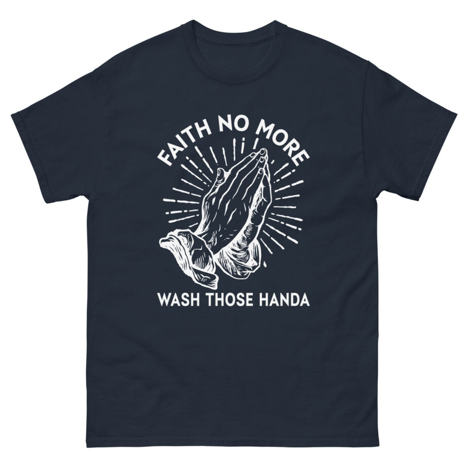 Faith No More Wash Your Hands Unisex classic tee