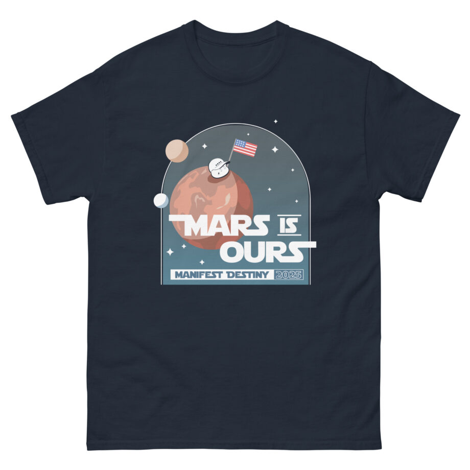 Mister Metokur Mars is Ours Unisex classic tee