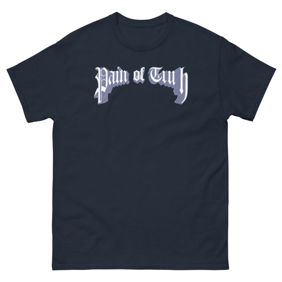 Pain of Truth Kill or Be Killed Unisex classic tee