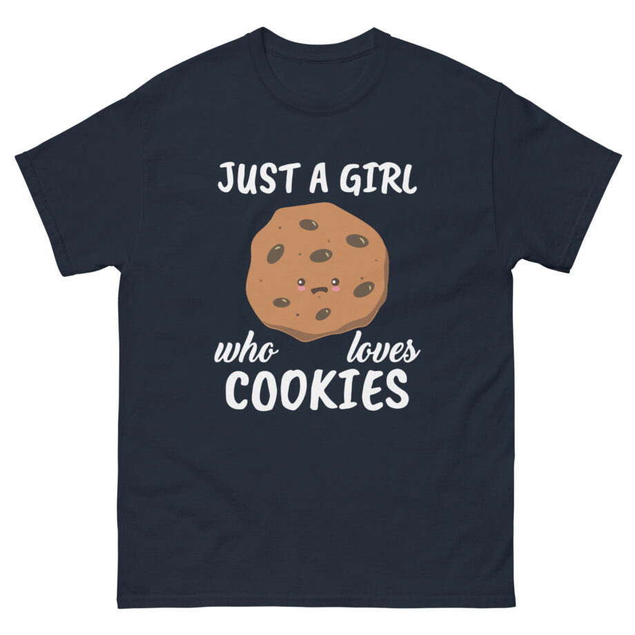 Cookieswirlc Just a Girl Who Loves Cookies Unisex classic tee