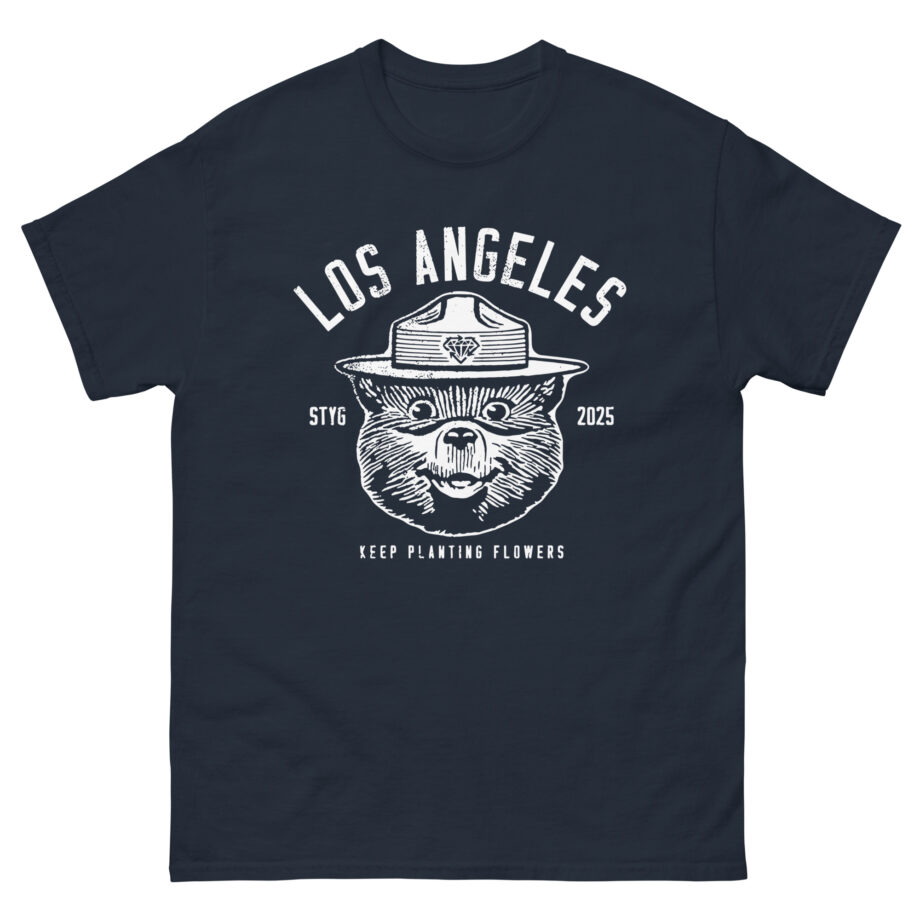 Stick to Your Guns Keep Planting Flowers Los Angeles Unisex classic tee