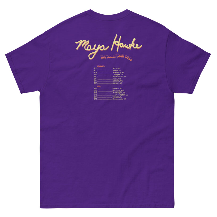 Maya Hawke Spring 2023 Tactless Tour Unisex classic tee