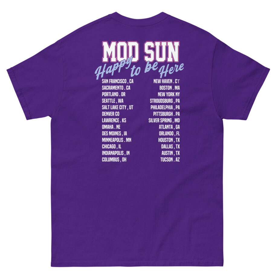 Mod Sun Happy to Be Here Unisex classic tee