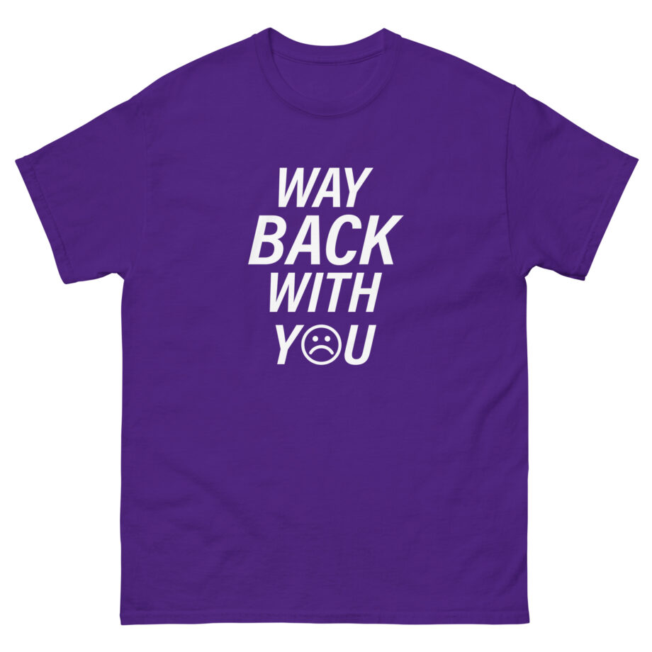 Alejandro Rosario Way Back With You Unisex classic tee