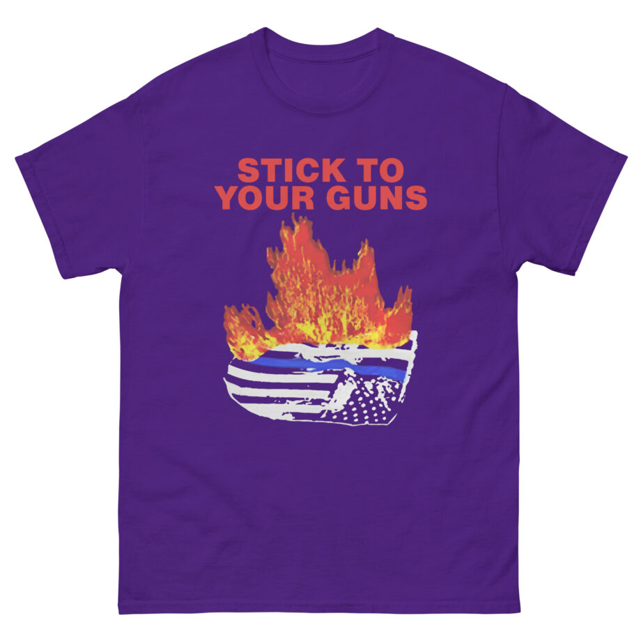 Stick to Your Guns Flag Unisex classic tee