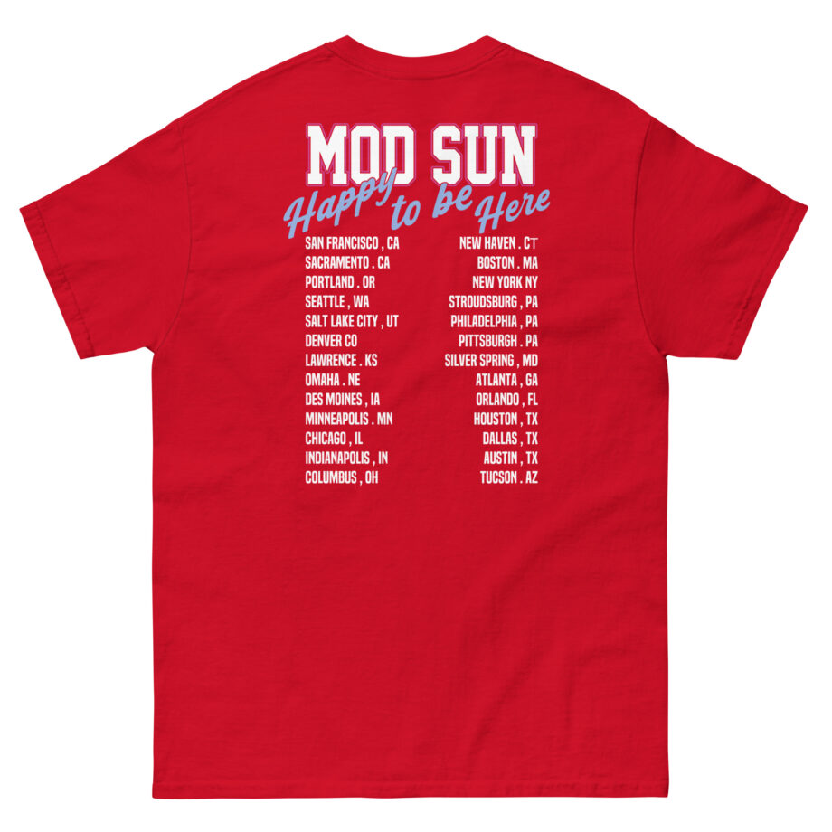Mod Sun Happy to Be Here Unisex classic tee