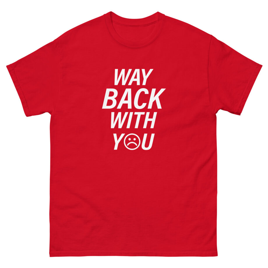 Alejandro Rosario Way Back With You Unisex classic tee