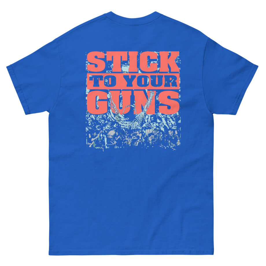 Stick to Your Guns AGTA Unisex classic tee