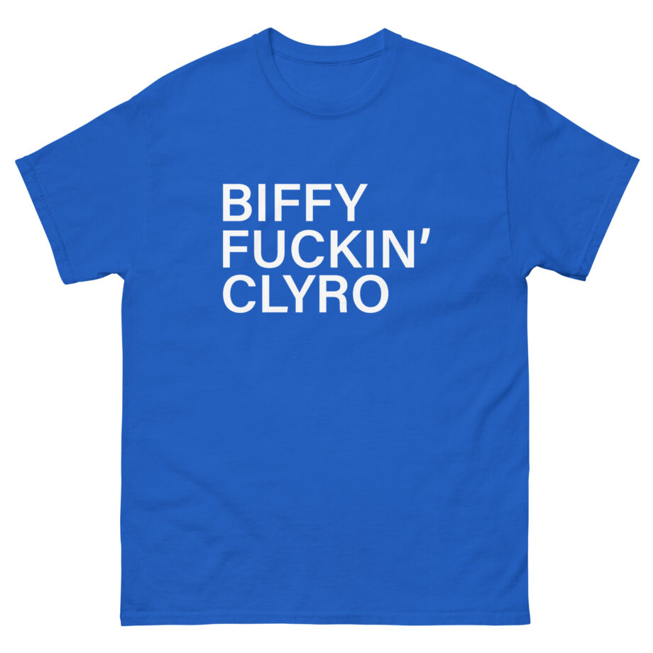 Biffy Clyro Fuckin Unisex classic tee
