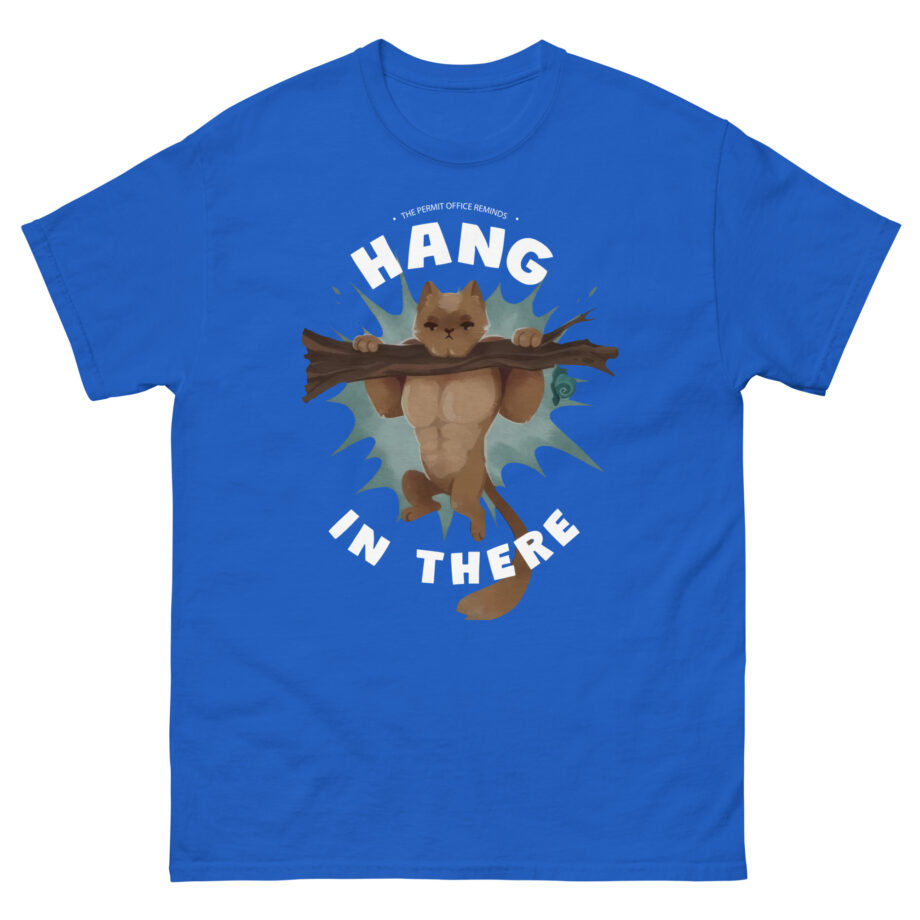 Grian Hang in There Permit Office Cat Unisex classic tee