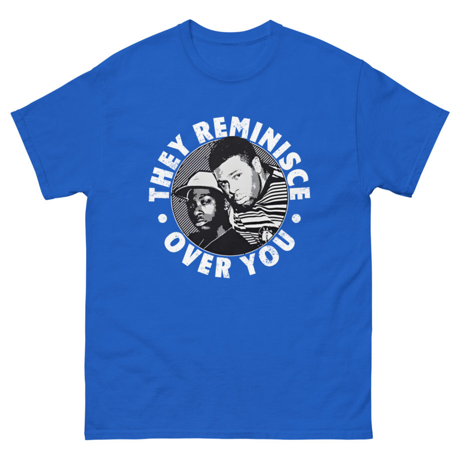 Pete Rock & Cl Smooth They Reminisce Over You Unisex classic tee
