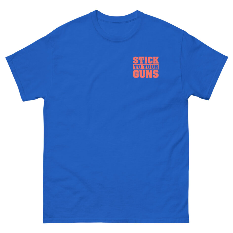 Stick to Your Guns AGTA Unisex classic tee
